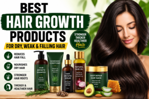 Best Hair Growth Products for Dry, Weak & Falling Hair